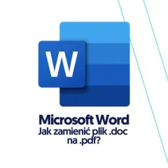 Jak zapisać Word w PDF – proste metody bez utraty jakości