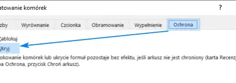 Jak ukryć formuły w Excelu i zabezpieczyć swoje dane przed wzrokiem innych