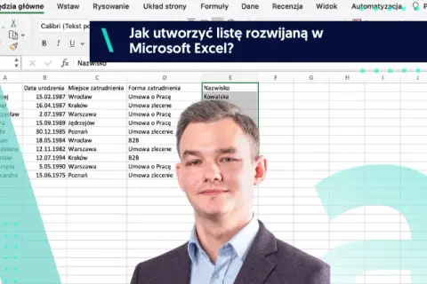 Jak wstawić listę rozwijaną w Excelu - proste kroki, które musisz znać