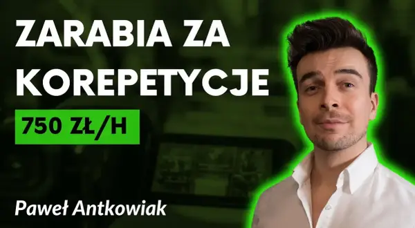 Ile można zarobić na korepetycjach? Zaskakujące fakty o dochodach